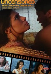 Uncensored: Sex In Philippine Cinema 3 Erotik Film izle